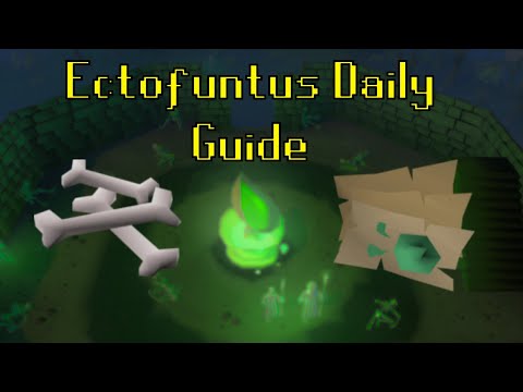 Ectofuntus Daily Guide | [OSRS]