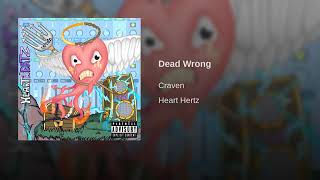 Dead Wrong Music Video