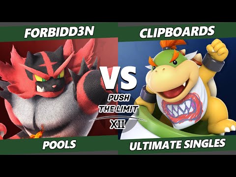 Push the Limit 12 - Forbidd3n (Incineroar) Vs. Clipboards (Bowser Jr.) SSBU Ultimate Tournament