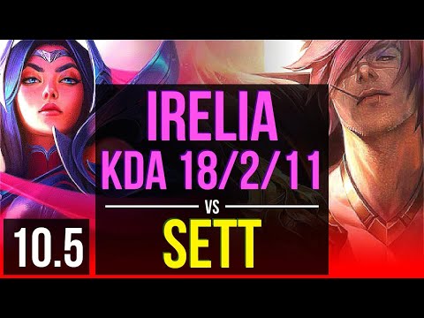 IRELIA vs SETT (TOP) | 4 early solo kills, 1.1M mastery points, KDA 18/2/11 | Korea Diamond | v10.5