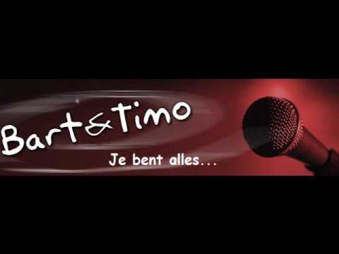 Bart en Timo - Je bent alles.