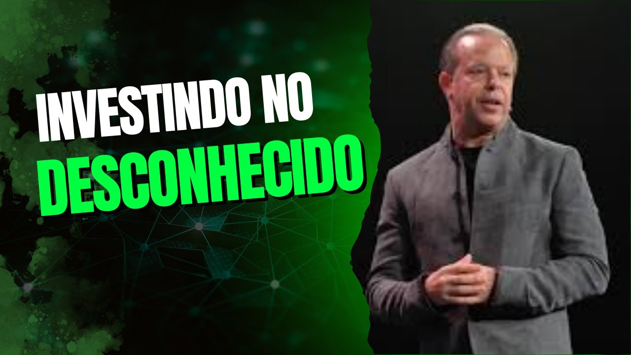 Investindo no Desconhecido I Por Dr. Joe Dispenza