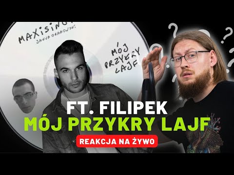 Jakub Grabowski ft. Filipek "Mój przykry lajf (Jakub On Stage)" | REAKCJA NA ŻYWO 🔴