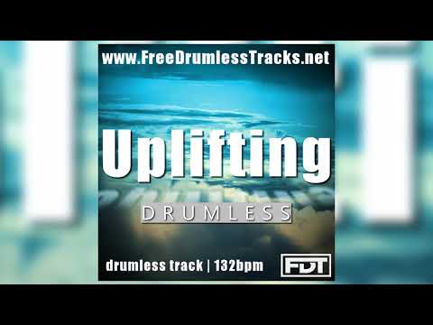 FDT Uplifting - Drumless (www.FreeDrumlessTracks.net)