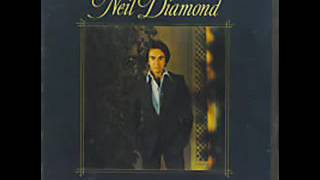 Neil Diamond Glad You&#39;re Here With Me Tonight