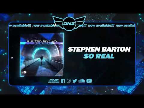 DNZF1468 // STEPHEN BARTON - SO REAL (Official Video DNZ Records)