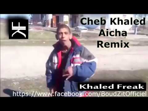 Chab khaled aicha