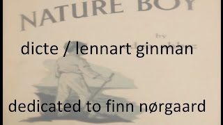 Nature Boy· Dicte & Lennart Ginman