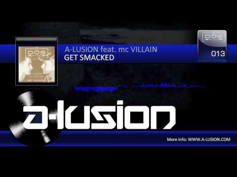 A-lusion feat mc Villain - Get Smacked (DJS 013)