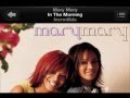 IN THE MORNING by Mary Mary