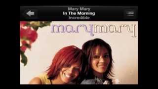 IN THE MORNING by Mary Mary