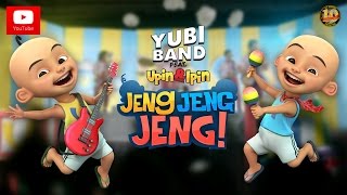 Download lagu Upin Ipin Jeng Jeng Jeng Yubi Band feat Upin Ipin... mp3