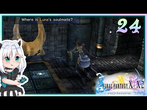 【 Final Fantasy X-2 】24 - Chapter 2 Zanarkand Ruins | 100% Completion Guide (% checkpoint)