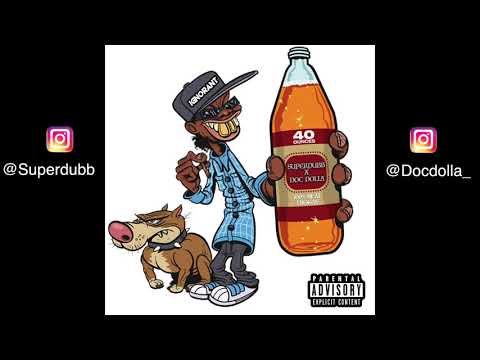 Ignorant - Superdubb x Doc Dolla