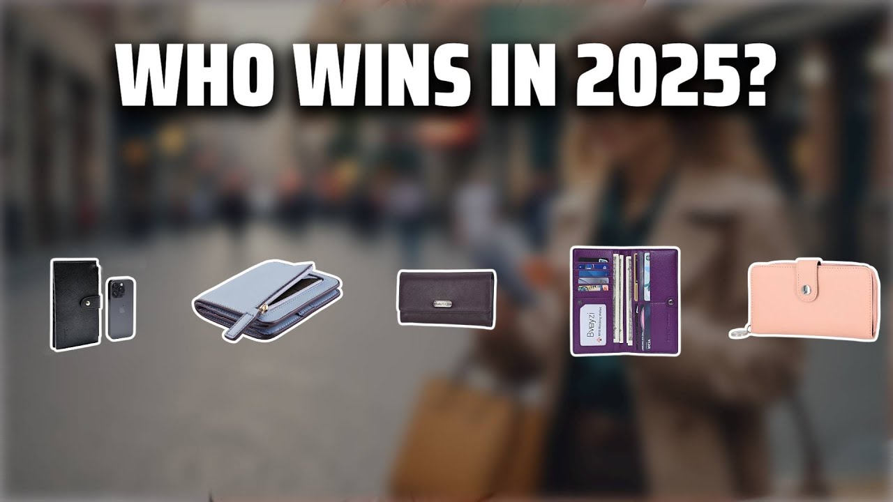 The Top 5 Best Women RFID Wallet in 2025 - Must Watch Before Buying!