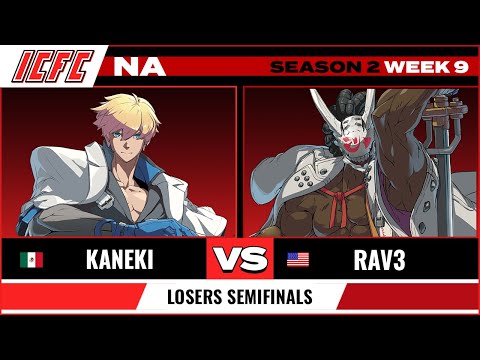 Kaneki (Ky) vs Rav3 (Nagoriyuki) Losers Semifinals - ICFC GGST NA Season 2 Week 9