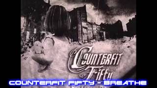 Counterfit Fifty - Breathe