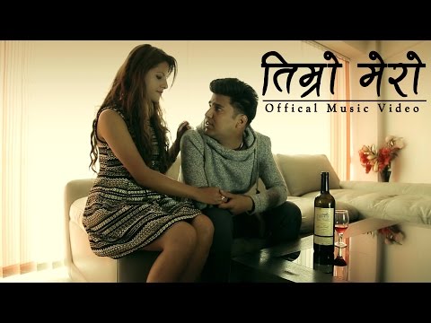 TIMRO MERO - Anup Kunwar (Official Music Video)
