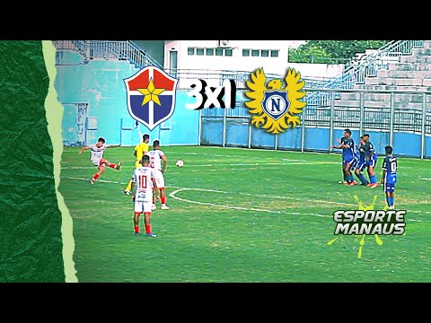 FAST CLUBE X NACIONAL - CAMPEONATO AMAZONENSE SUB-20