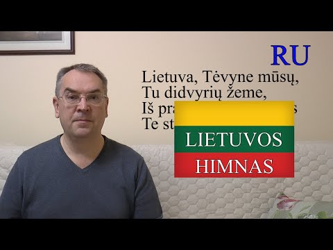 ЛИТОВСКИЙ ЯЗЫК - 69 - LIETUVOS VALSTYBĖS HIMNAS