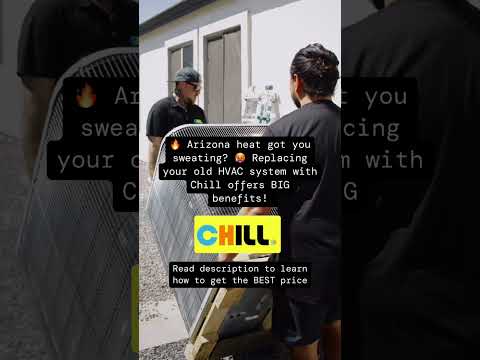 🔥 Arizona heat got you sweating? 🥵 Replacing your old HVAC system with Chill offers BIG benefits!