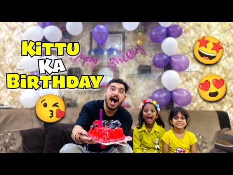 Kittu Ka Birthday Celebration 🎊🤩 | Anshul Verma Vlogs
