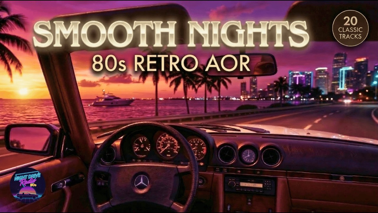 80s Yacht Rock | Smooth Night Drive Mix (AOR Classics)