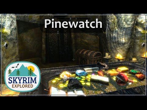 Pinewatch | Skyrim Explored