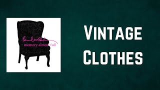 Paul McCartney - Vintage Clothes (Lyrics)