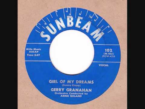 Great b-side GIRL OF MY DREAMS  by  GERRY GRANAHAN  from 1958