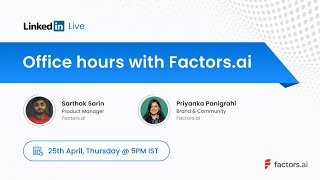 Office Hours with Factors.ai - Product x Marketing