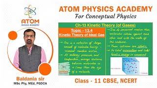 Kinetic Theory of Ideal Gas || Ch 13 Physics || Class 11 CBSE