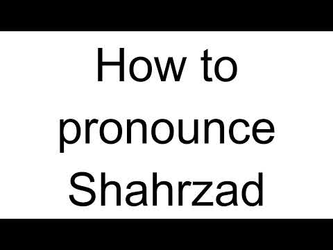 How to Pronounce Shahrzad (Arabic)