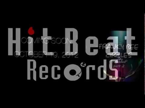 Franky Bee - Circles (Reloaded, Pt. 2)