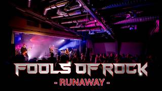 FOOLS OF ROCK - Runaway (BON JOVI Cover - live 2026)