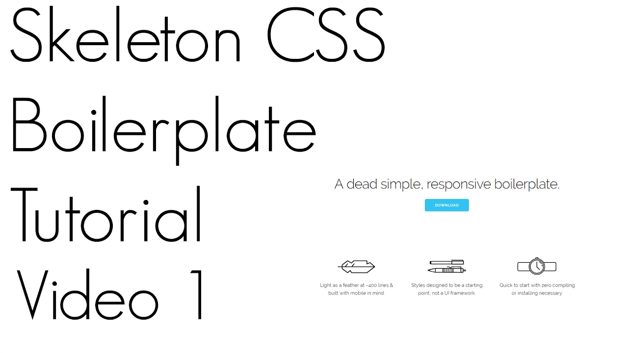Skeleton CSS Tutorial ~ Video 1