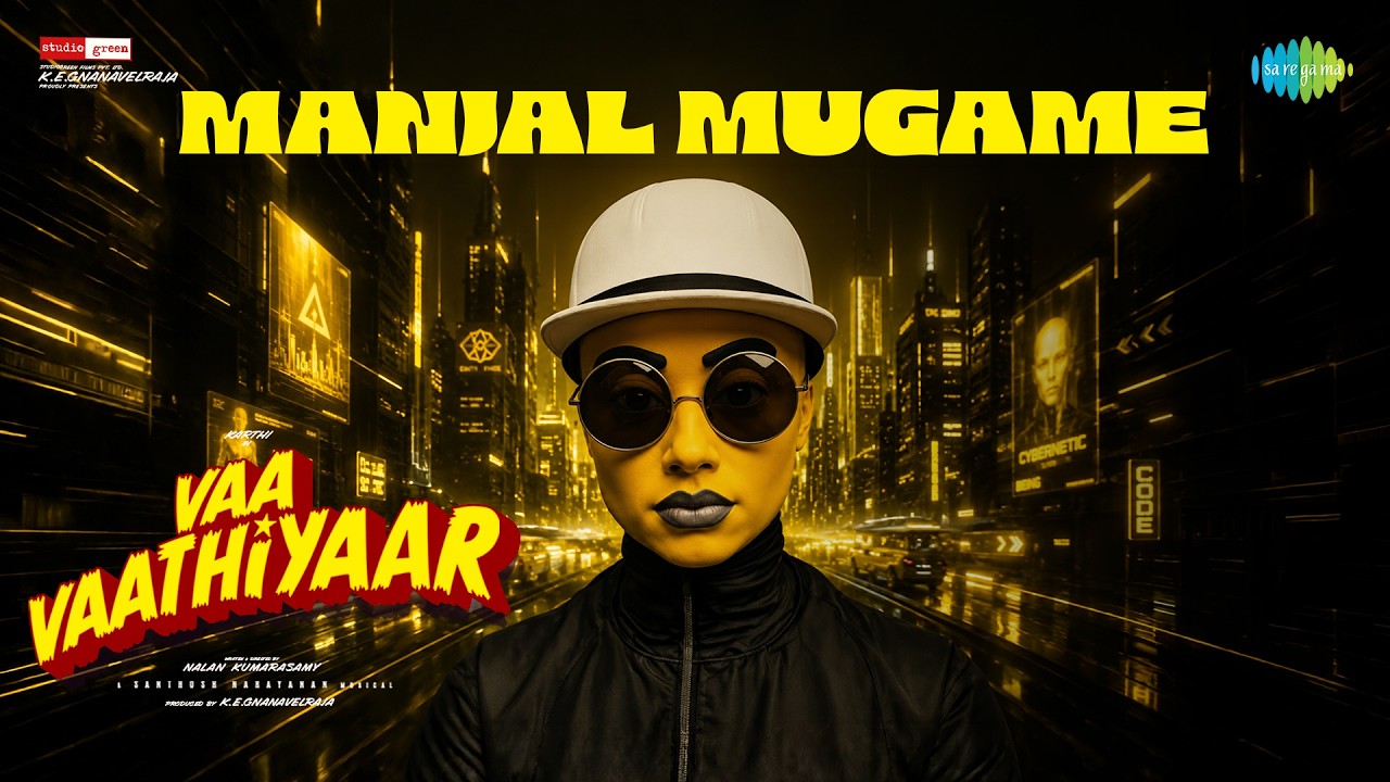 Manjal Mugame | Vaa Vaathiyaar | Karthi | Krithi Shetty | Nalan | Santhosh Narayanan