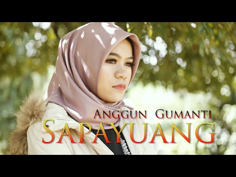 ANGGUN GUMANTI - SAPAYUANG (OFFICIAL MUSIC VIDEO) | POP MINANG TERBARU