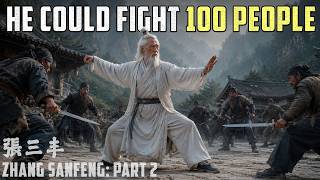 REAL Story of Zhang Sanfeng Part 2: Tai Chi Boxing
