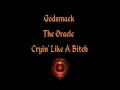 Godsmack - Cryin' Like A Bitch 