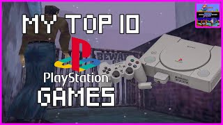 My Top 10 PLAYSTATION Games #PS1 #gaming #retrogaming
