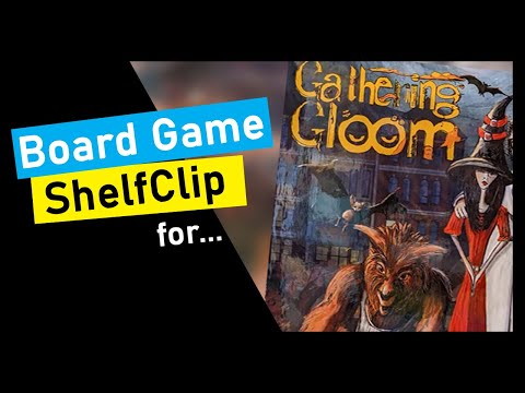 ShelfClips: Gathering Gloom (Short Board Game Preview)