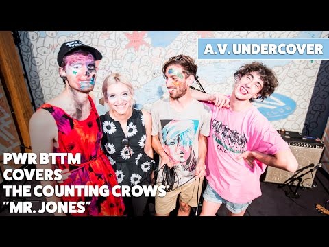 A.V. Undercover: PWR BTTM covers Counting Crows’ “Mr. Jones”