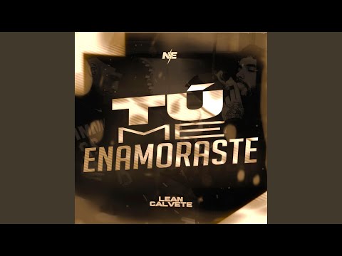 Tu me enamoraste (Radio Edit)