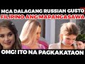 Mga MAGAGANDANG dalagang RUSSIAN gusto makapag PANGASAWA ng mga FILIPINO?