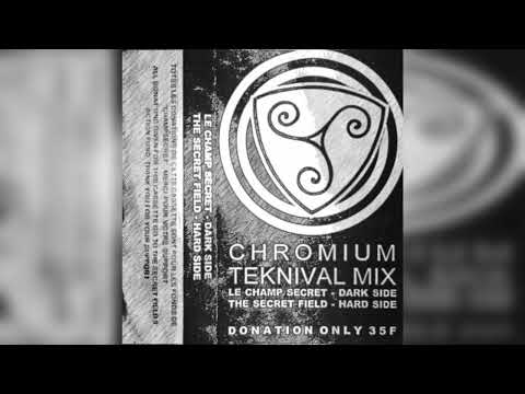 STORMCORE Le Champ Secret  The Secret Field  Chromium Teknival Mix face a