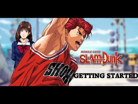 Slam Dunk Mobile - Getting Started Guide Tutorial [NA/Global]