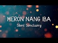 MERON NANG IBA - SILENT SANCTUARY (LYRICS)