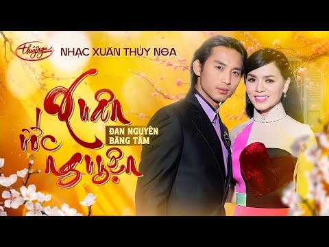 PBN Collection | Xuân Ước Nguyện | Đan Nguyên & Băng Tâm