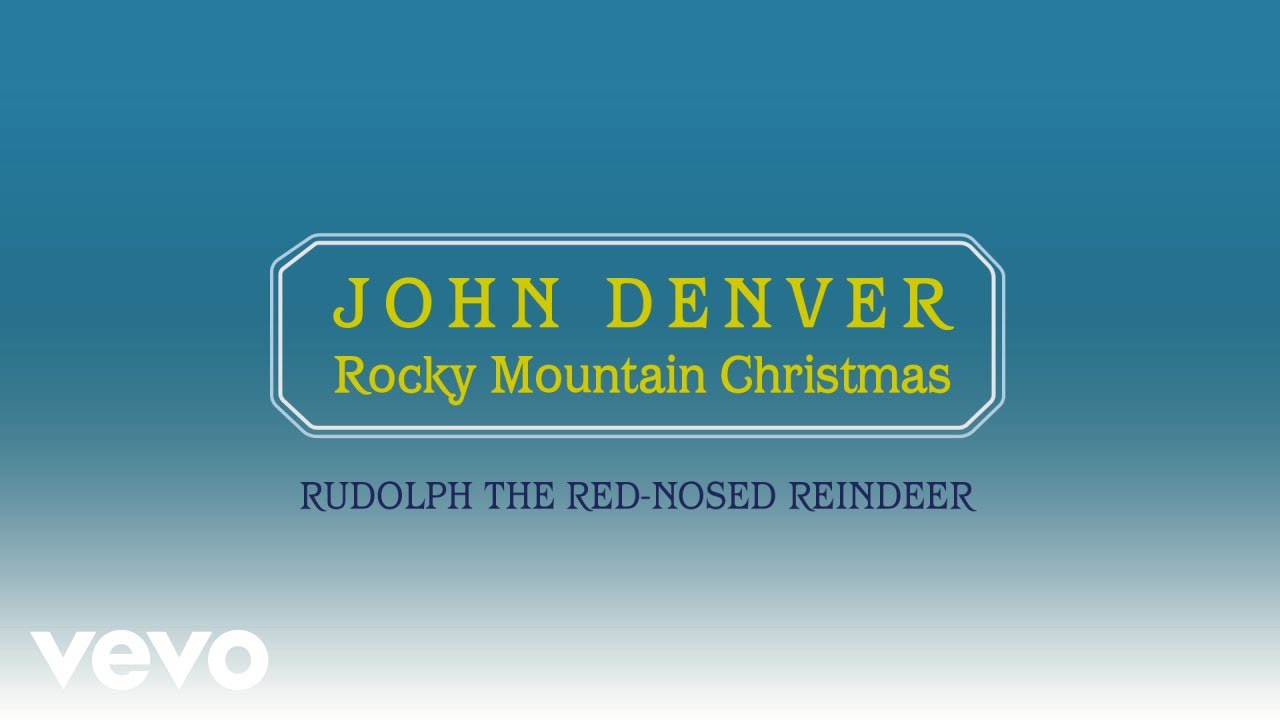 John Denver - Rudolph The Red-Nosed Reindeer (officiel lyd)